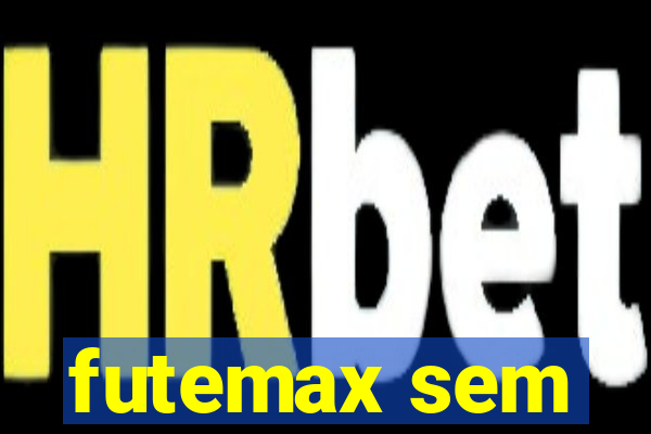 futemax sem